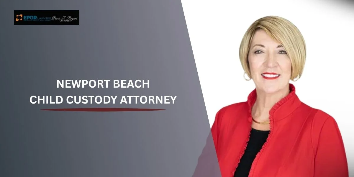 best newport beach child custody attorney