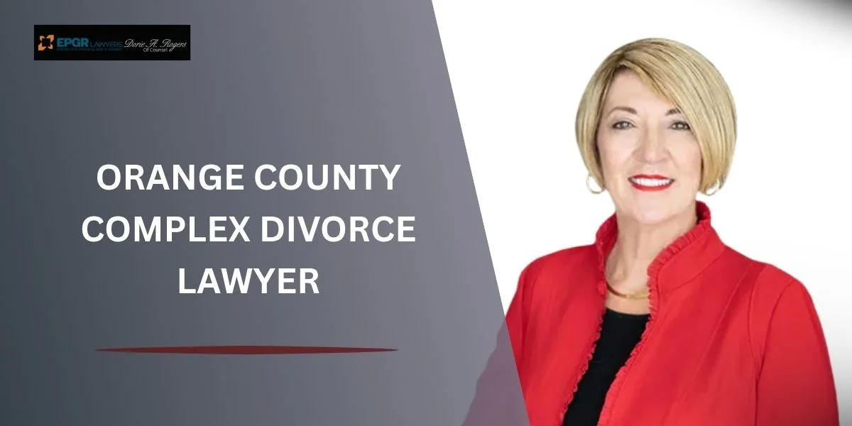 Complex Divorce 1 best orange county complex divorce lawyer