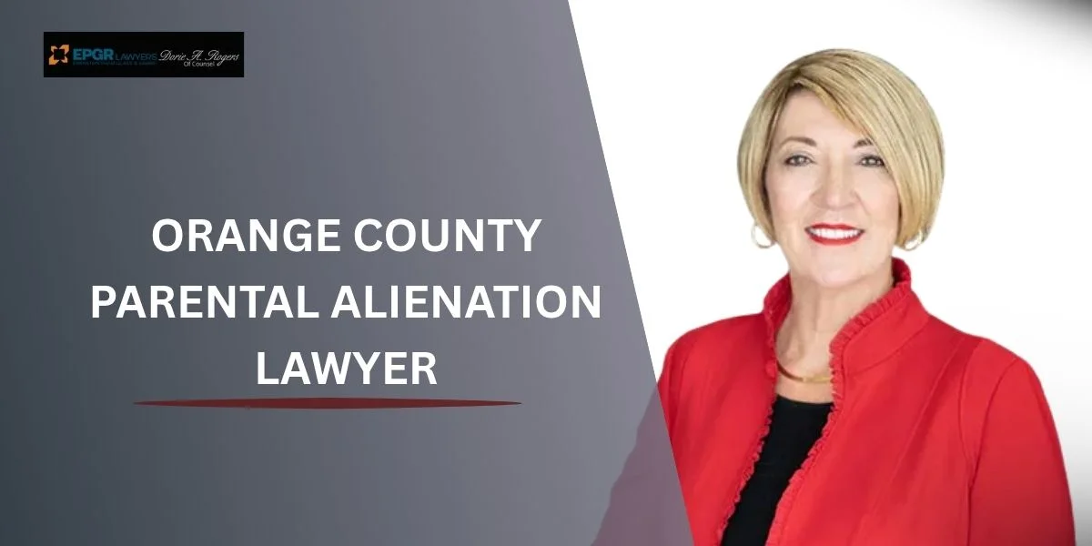 best orange county parental alienation lawyer