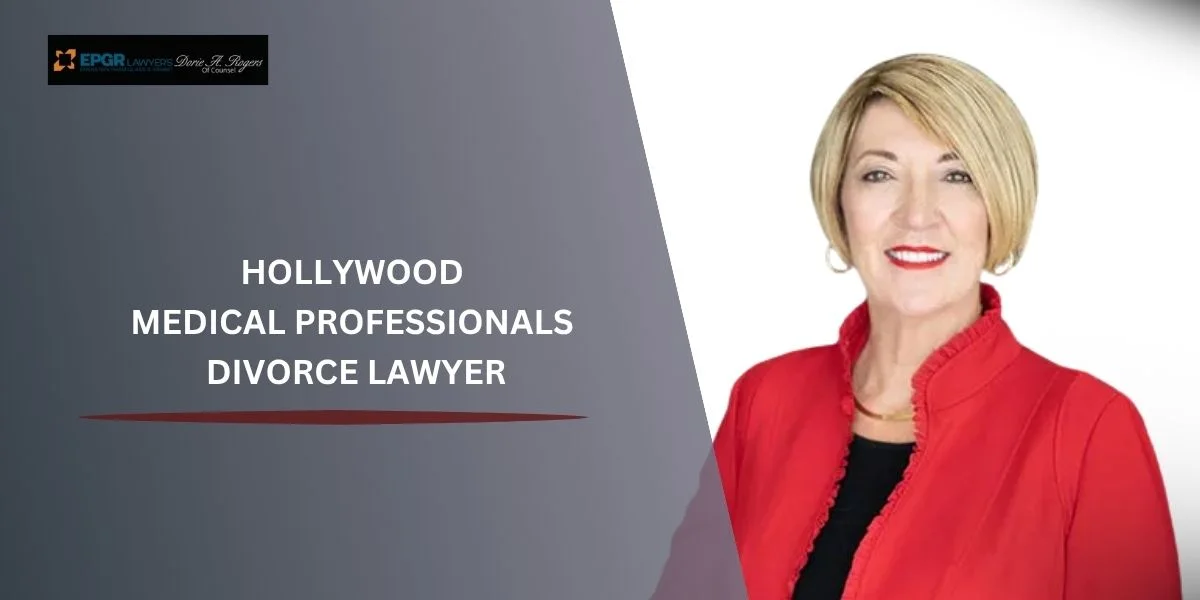 best hollywood medical professionals divorce lawyer